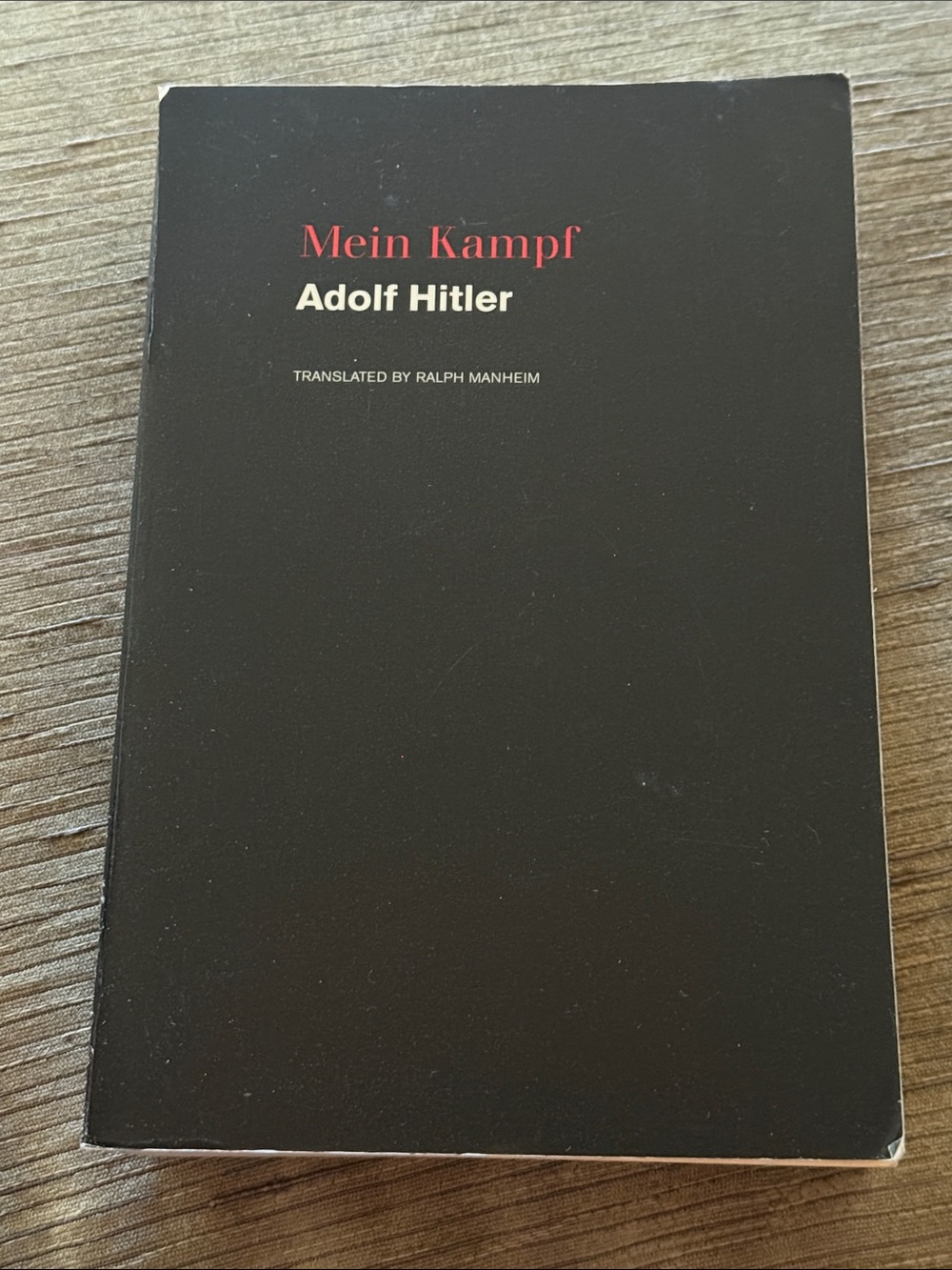 Mein Kamp Adolf Hitler - Translated By Ralph Manheim 1st Mariner Books 1999